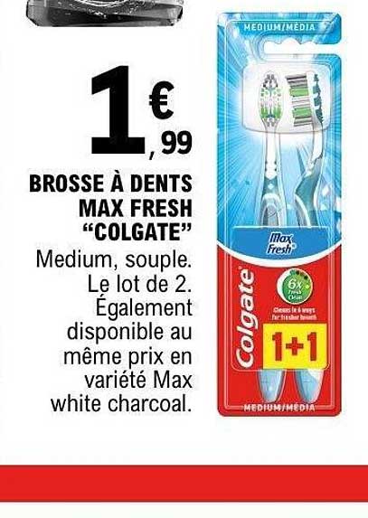 BROSSE À DENTS MAX FRESH "COLGATE"