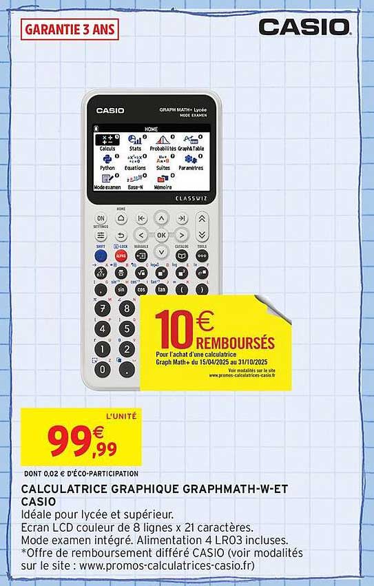 CALCULATRICE GRAPHIQUE GRAPHMATH-W ET CASIO