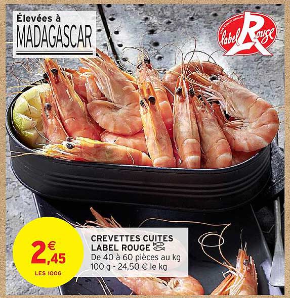 CREVETTES CUISES LABEL ROUGE
