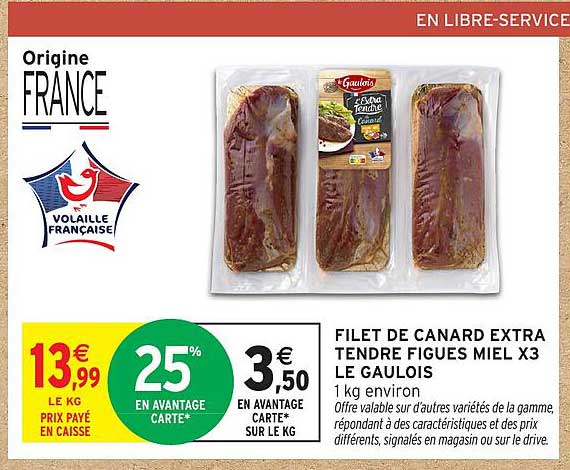 FILET DE CANARD EXTRA TENDRE FIGUES MIEL X3 LE GAULOIS