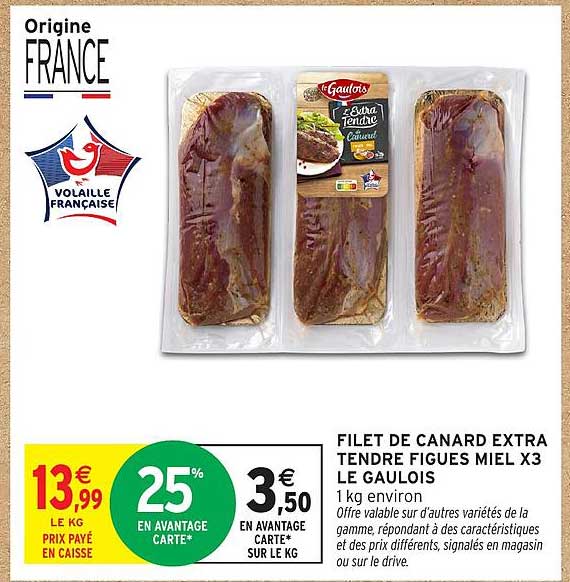FILET DE CANARD EXTRA TENDRE FIGUES MIEL X3 LE GAULOIS