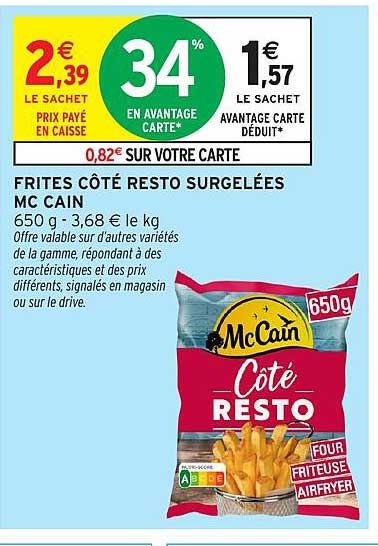 FRITES CÔTÉ RESTO SURGELÉES MC CAIN