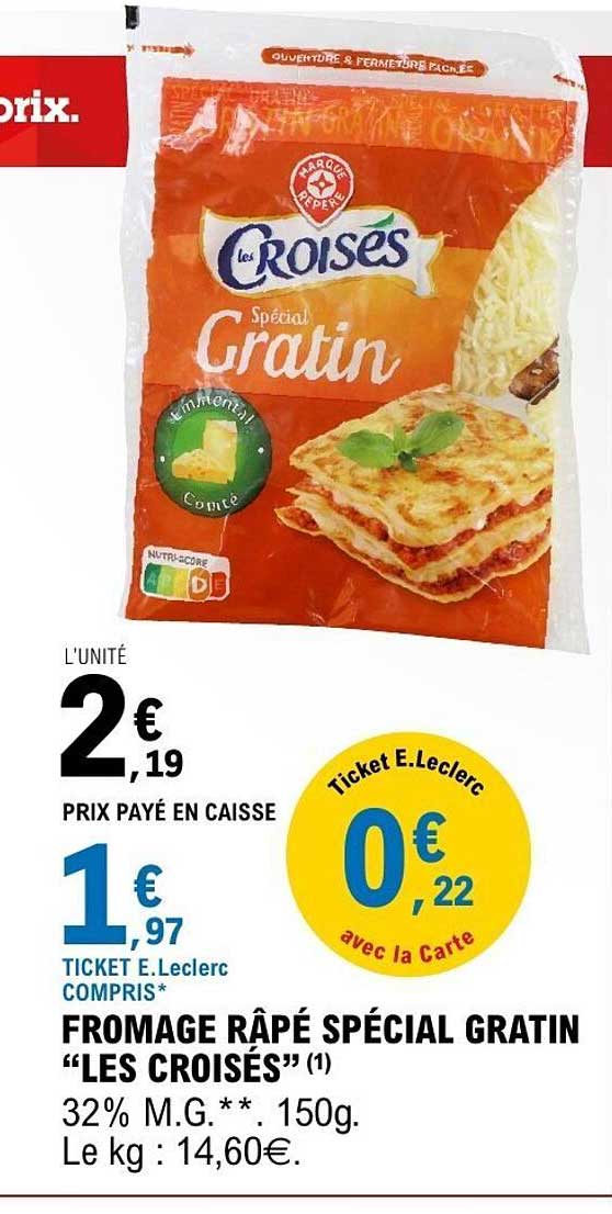FROMAGE RÂPÉ SPÉCIAL GRATIN "LES CROISÉS"
