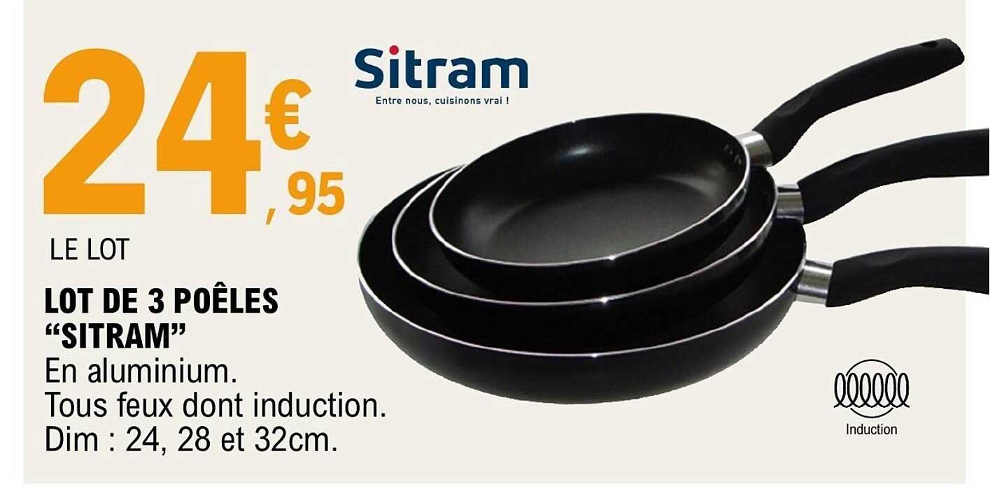 LOT DE 3 POÊLES "SITRAM"
