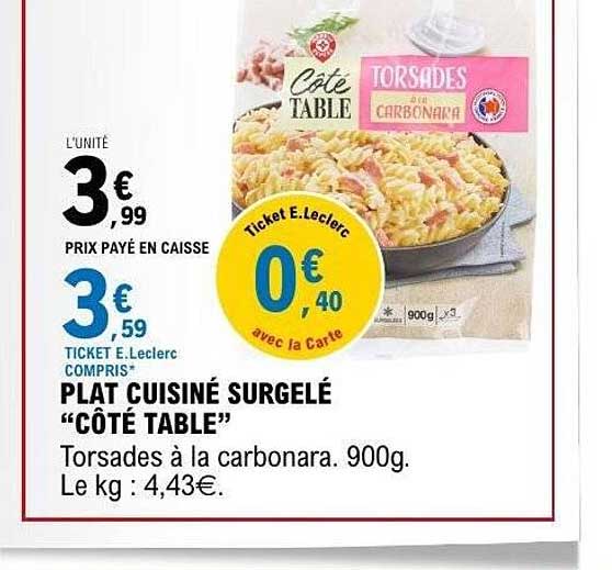 Plat cuisiné surgelé "Côté Table" - Torsades à la carbonara