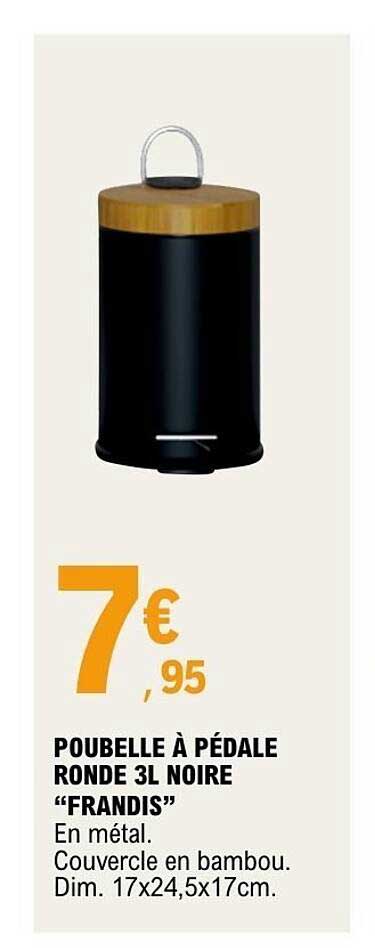 POUBELLE À PÉDALE RONDE 3L NOIRE "FRANDIS"