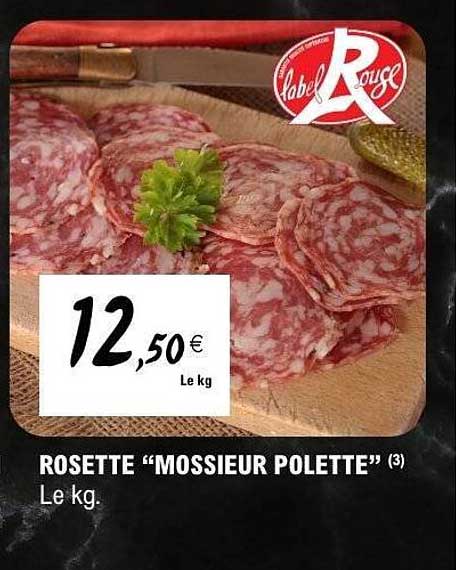 ROSETTE “MOSSIER POLETTE”