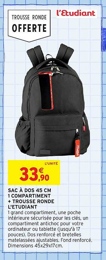 SAC À DOS 45 CM + TROUSSE RONDE OFFERTE
