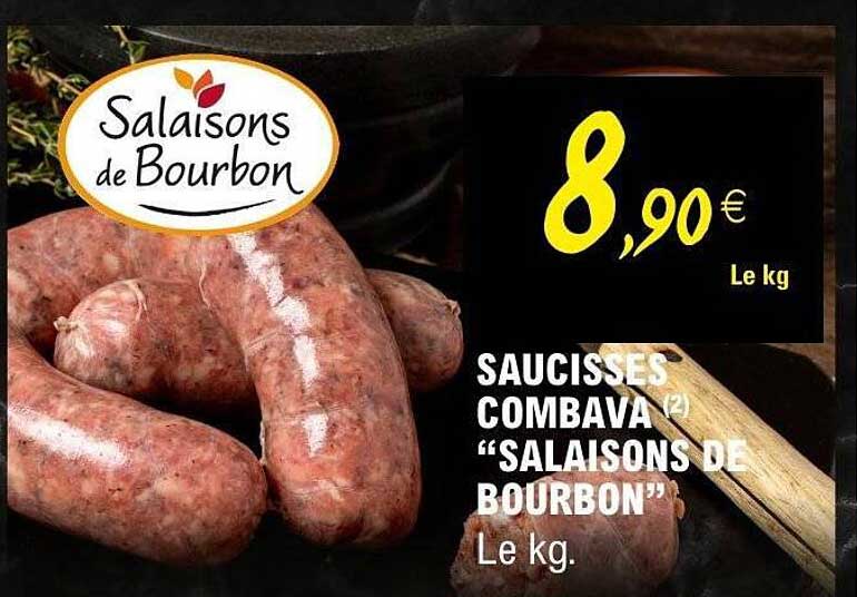 SAUCISSES COMBAVA "SALAISONS DE BOURBON"