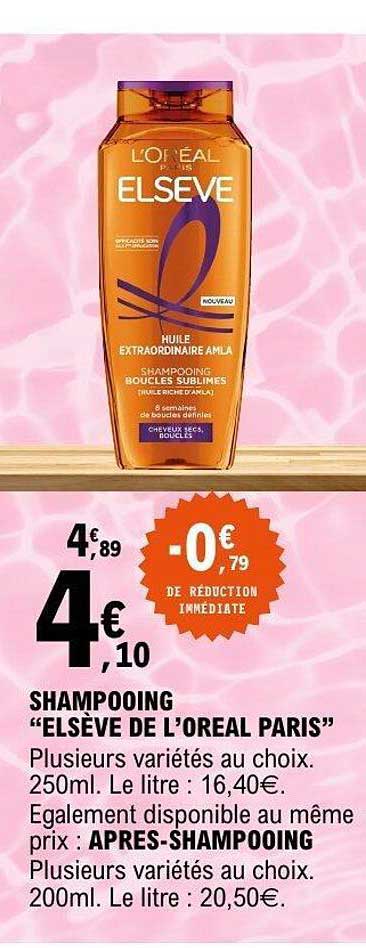 SHAMPOOING "ELSEVE DE L'OREAL PARIS"