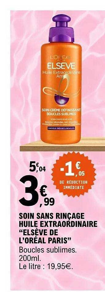 SOIN SANS RINÇAGE HUILE EXTRAORDINAIRE "ELSEVE DE L'ORÉAL PARIS"
