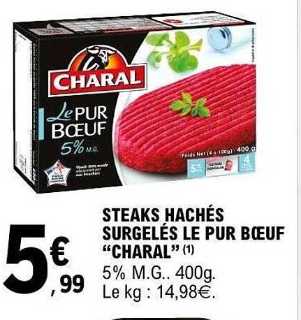 STEAKS HACHÉS SURGELÉS LE PUR BŒUF “CHARAL”