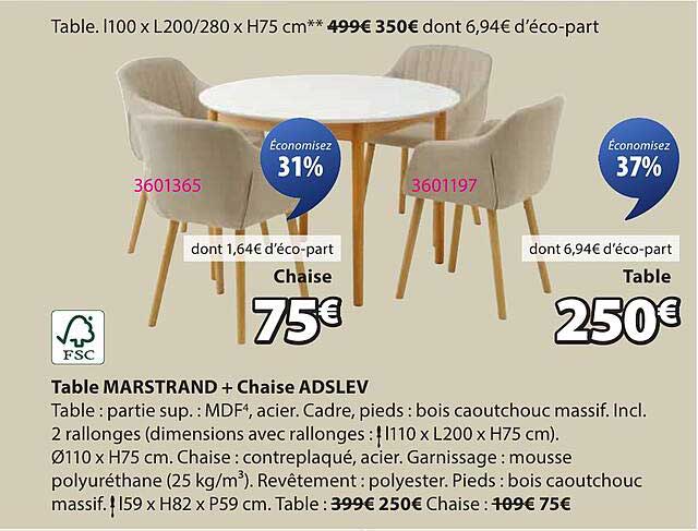 Table MARSTRAND + Chaise ADSLEV