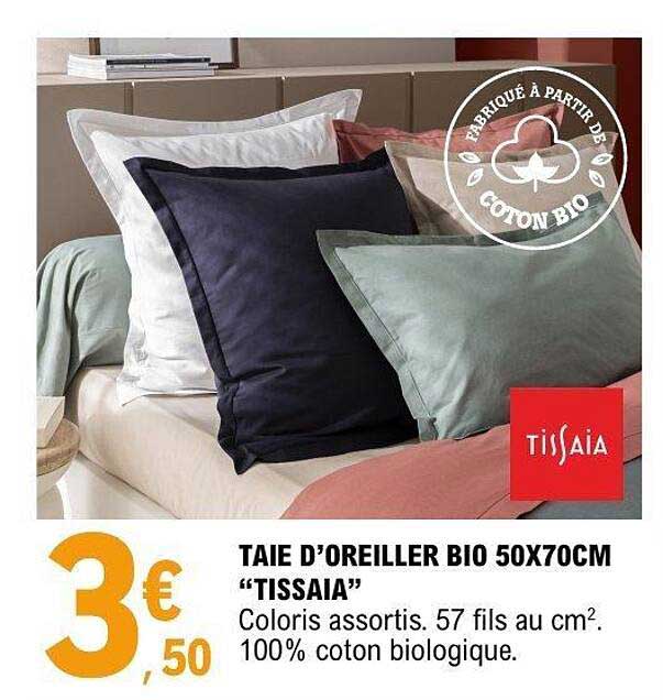 TAIE D'OREILLER BIO 50X70CM "TISSAIA"