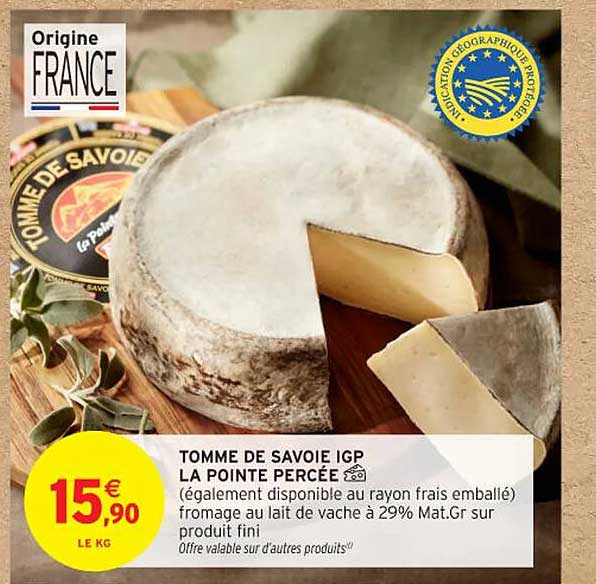TOMME DE SAVOIE IGP LA POINTE PERCÉE