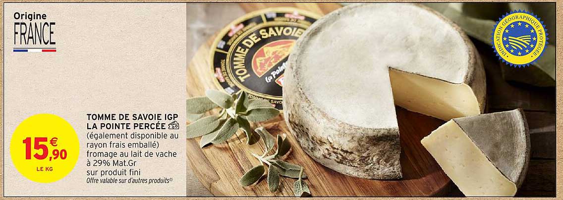 TOMME DE SAVOIE IGP LA POINTE PERCÉE