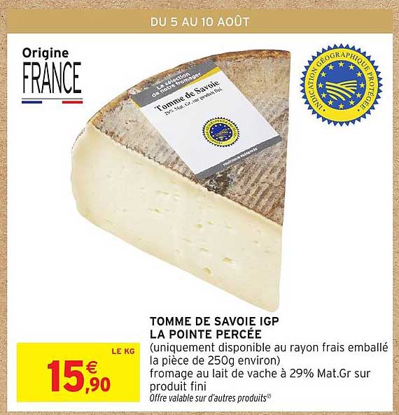 TOMME DE SAVOIE IGP LA POINTE PERCÉE