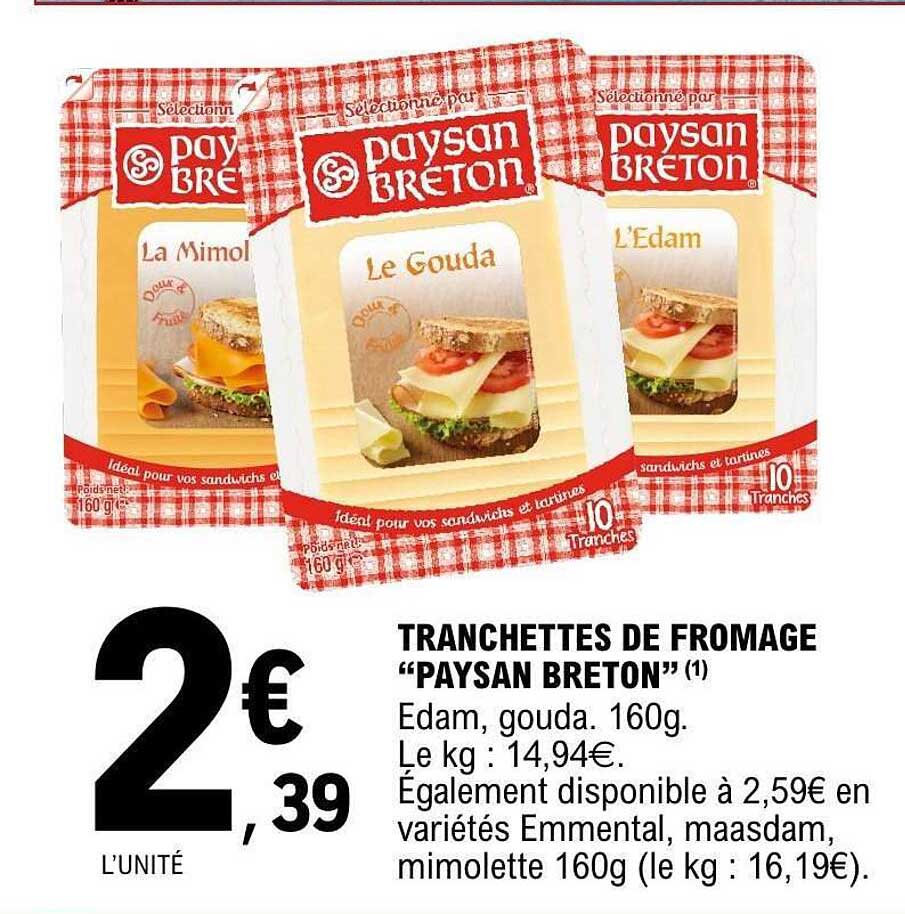 Tranchettes de fromage "Paysan Breton"