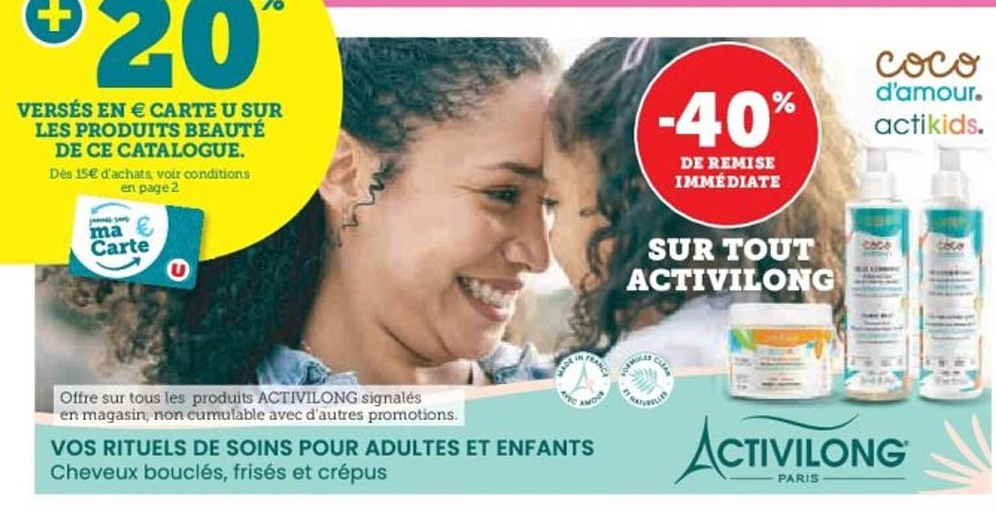 -40% DE REMISE IMMEDIATE SUR TOUT ACTIVILONG