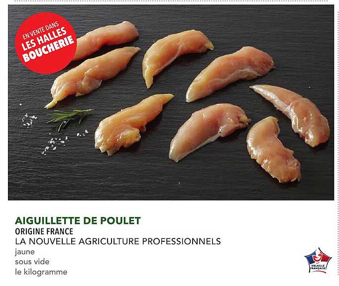AIGUILLETTE DE POULET
