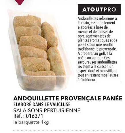 ANDOUILLETTE PROVENÇALE PANÉE