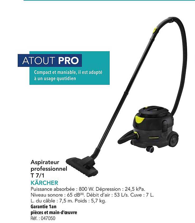 Aspirateur professionnel T 7/1 KÄRCHER