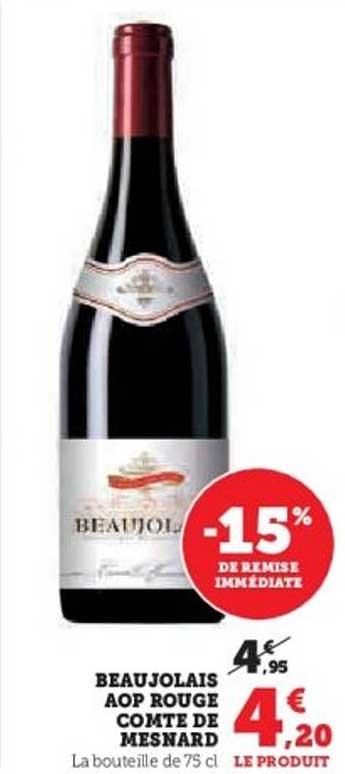 BEAUJOLAIS AOP ROUGE COMTE DE MESNARD