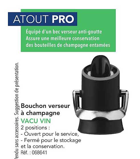Bouchon verseur à champagne VACU VIN