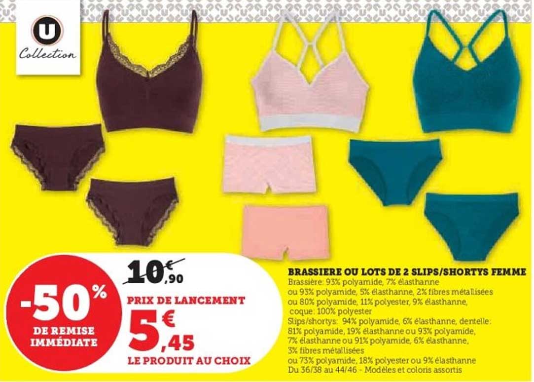 BRASSIÈRE OU LOTS DE 2 SLIPS/SHORTYS FEMME