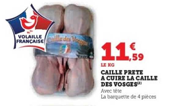 CAILLE PRETE A CUISER LA CAILLE DES VOSGES