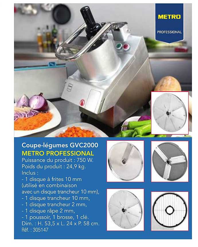 Coupe-légumes GVC2000 METRO PROFESSIONAL