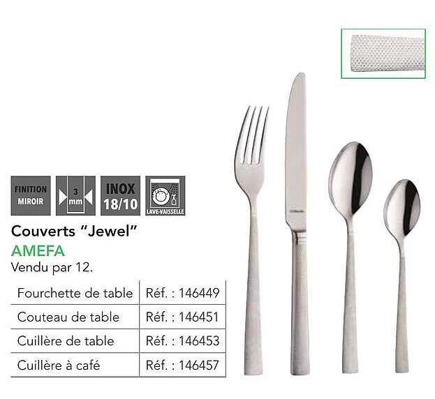 Couverts "Jewel" AMEFA Vendus par 12.