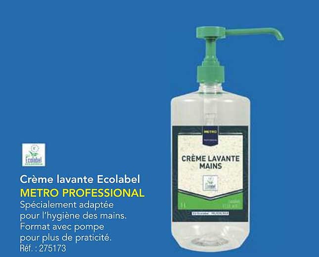 Crème lavante Ecolabel METRO PROFESSIONAL