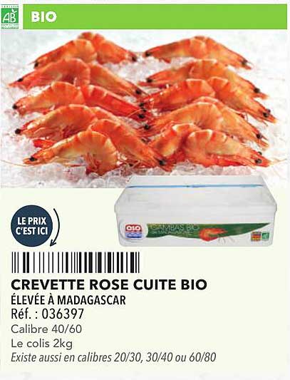 CREVETTE ROSE CUITE BIO
