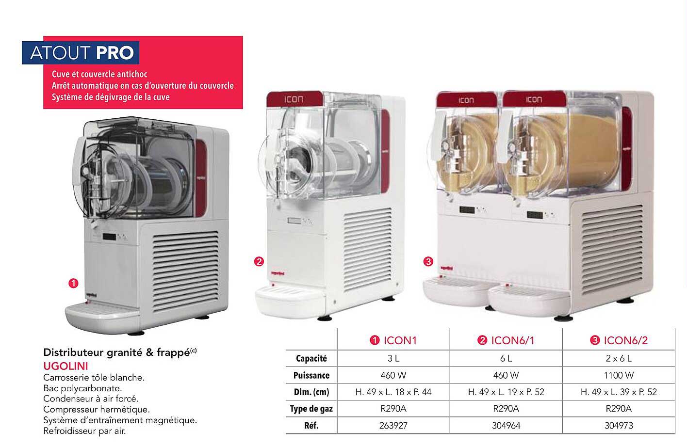 Distributeur granité & frappé UGOLINI