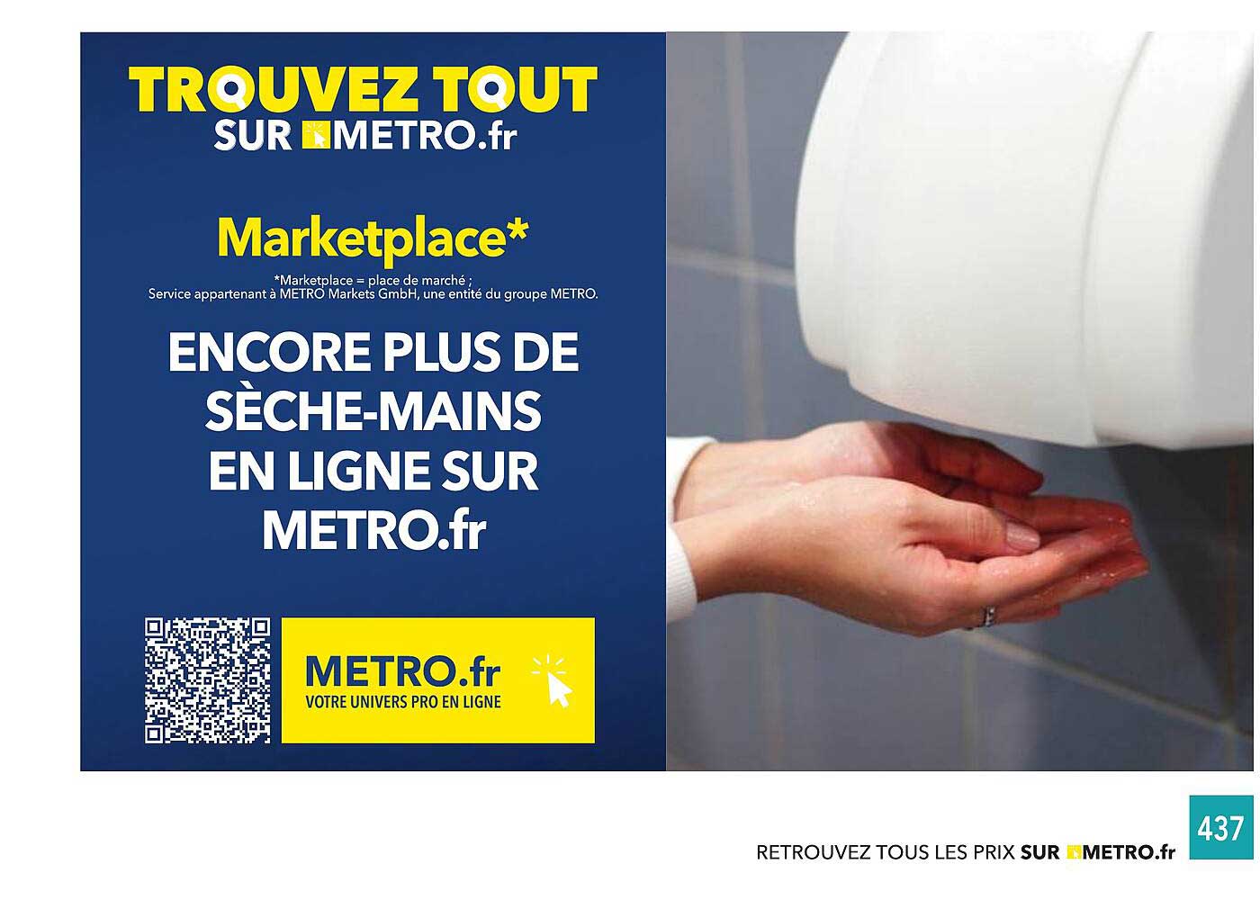 Encore plus de sèche-mains en ligne sur METRO.fr