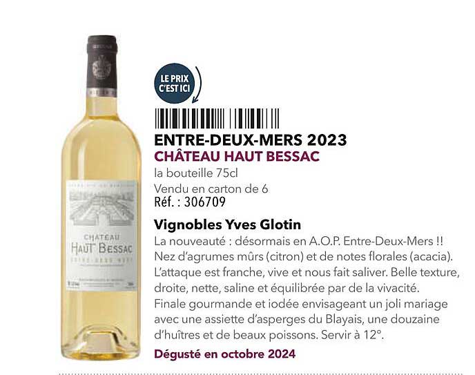 ENTRE-DEUX-MERS 2023 CHÂTEAU HAUT BESSAC