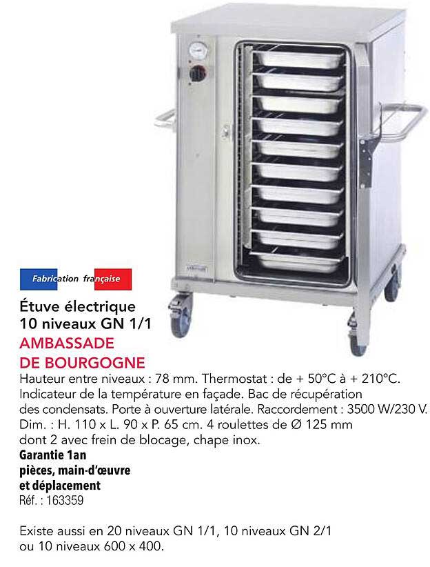Étuve électrique 10 niveaux GN 1/1 AMBASSADE DE BOURGOGNE