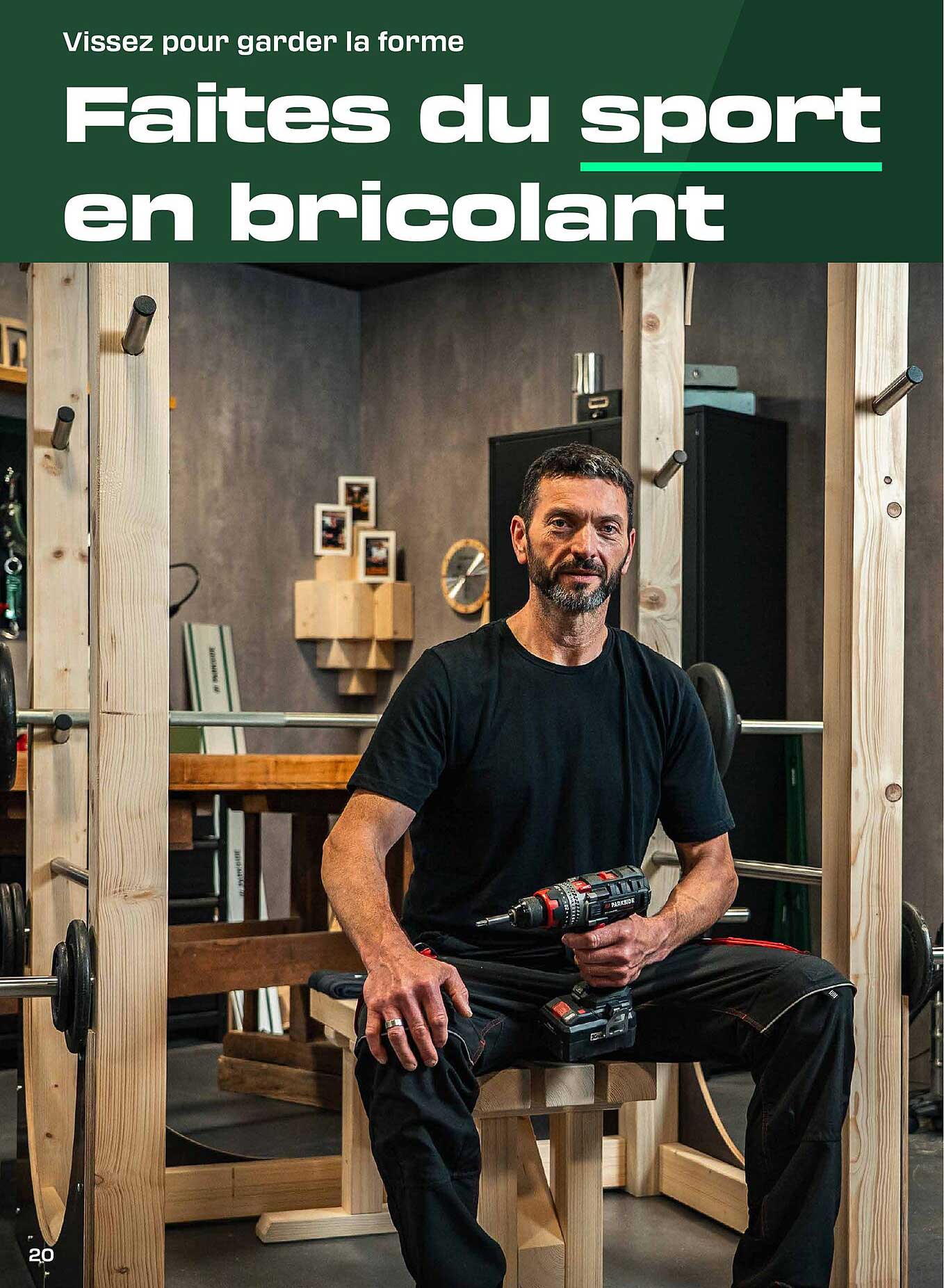 Faites du sport en bricolant