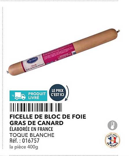 FICELLE DE BLOC DE FOIE GRAS DE CANARD