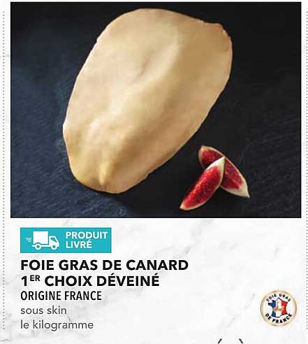 Foie gras de canard 1er choix déveiné