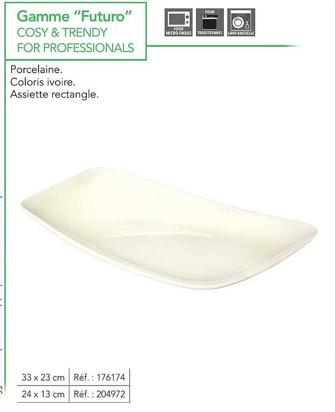 Gamme "Futuro" COSY & TRENDY FOR PROFESSIONALS