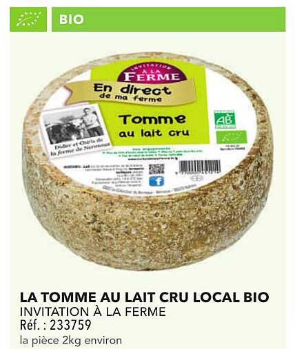 LA TOMME AU LAIT CRU LOCAL BIO