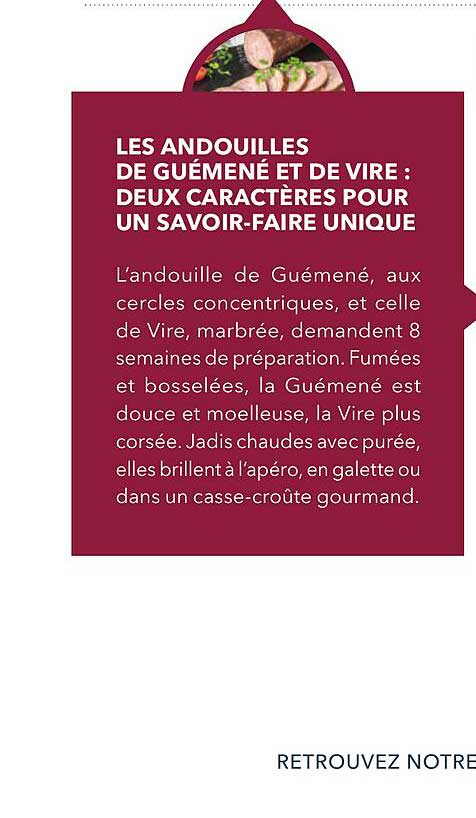 LES ANDOUILLES DE GUÉMENÉ ET DE VIRE : DEUX CARACTÈRES POUR UN SAVOIR-FAIRE UNIQUE