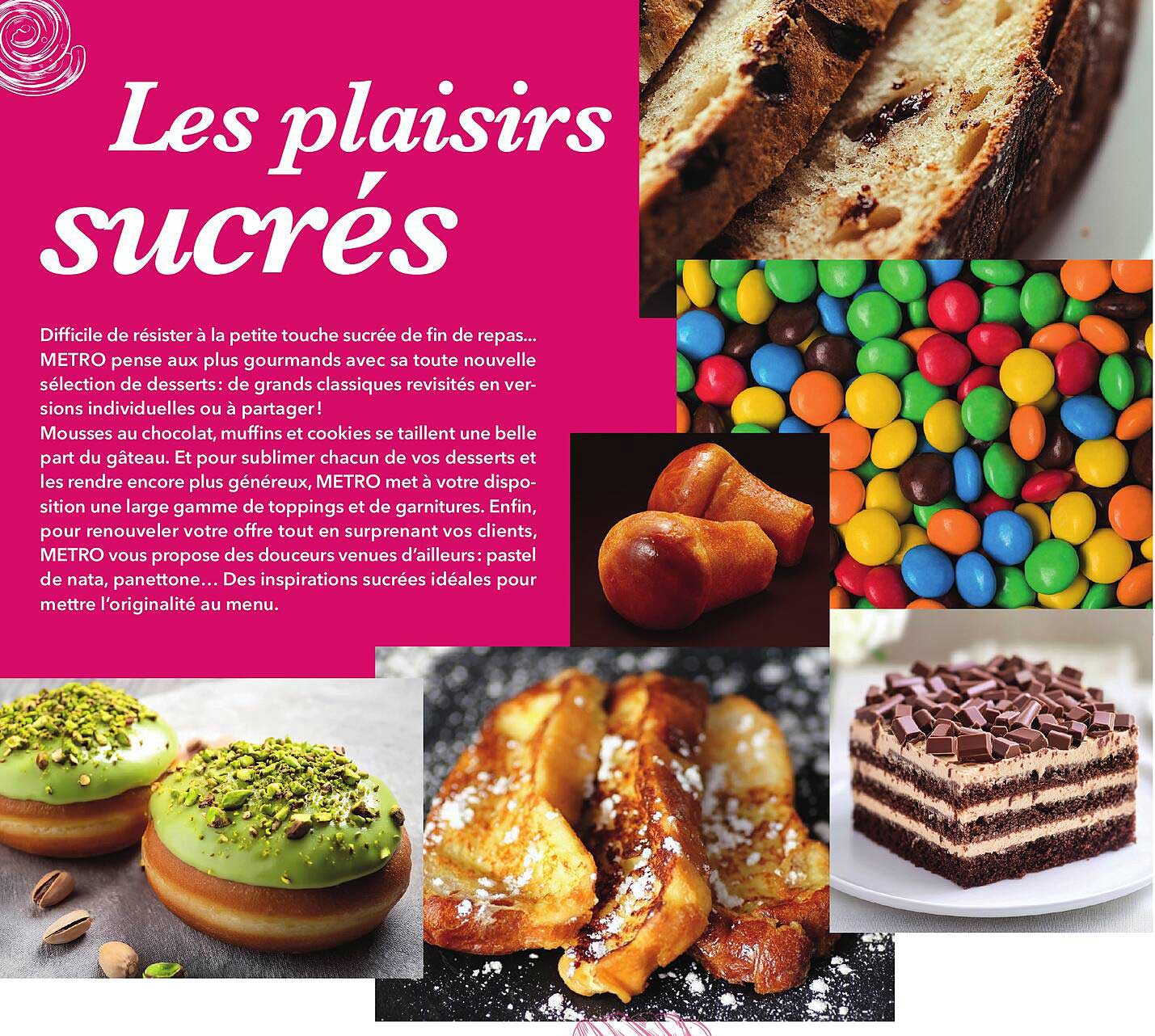 Les plaisirs sucrés