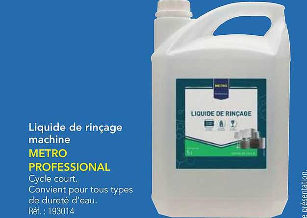 Liquide de rinçage machine METRO PROFESSIONAL