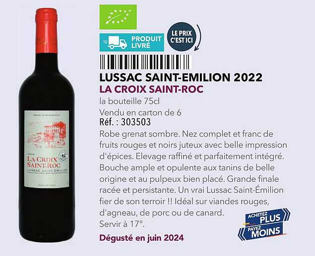 LUSSAC SAINT-EMILION 2022 - LA CROIX SAINT-ROC