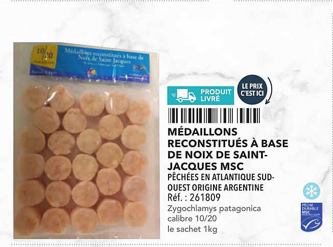 MÉDAILLONS RECONSTITUÉS À BASE DE NOIX DE SAINT-JACQUES MSC
