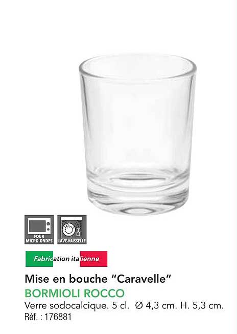 Mise en bouche "Caravelle" BORMIOLI ROCCO