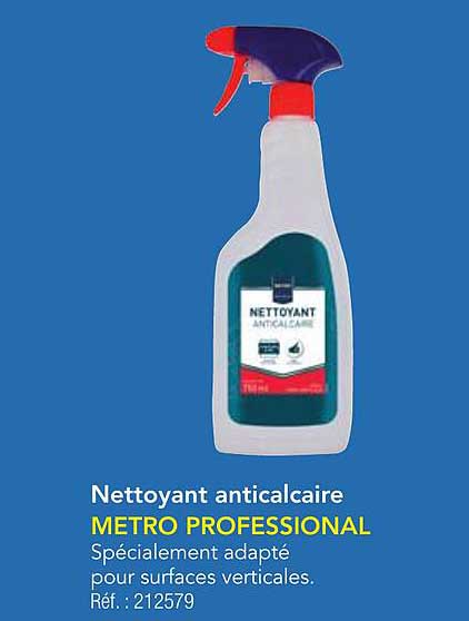 Nettoyant anticalcaire METRO PROFESSIONAL